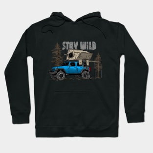 Stay Wild Jeep Camp - Adventure Ocean Pacific Blue Jeep Camp Stay Wild for Outdoor Jeep enthusiasts Hoodie